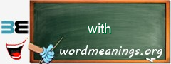 WordMeaning blackboard for with